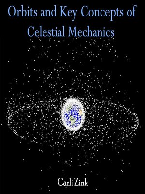cover image of Orbits and Key Concepts of Celestial Mechanics